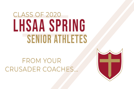 A Message from our LHSAA Spring Athletic Coaches