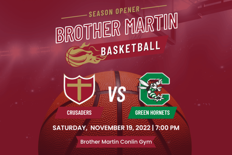 Brother Martin Basketball Season Opener is Saturday, November 19th!