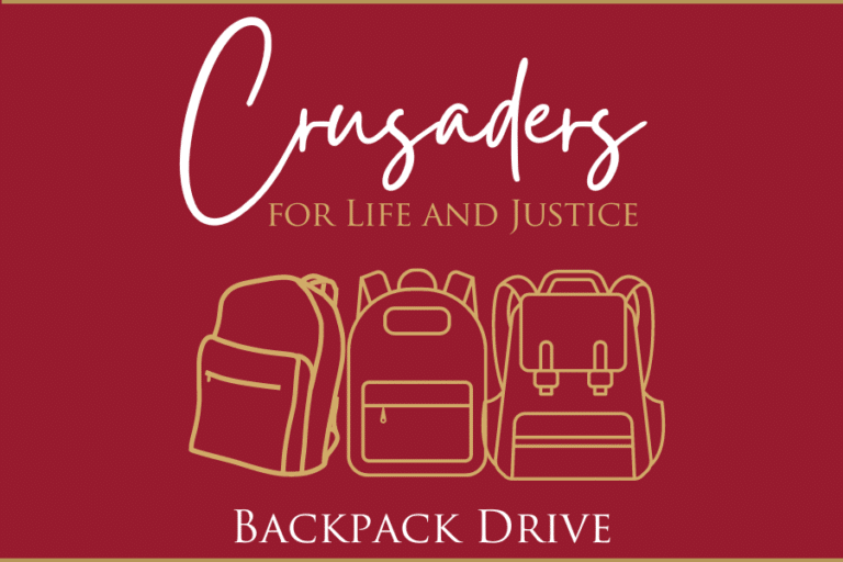 Crusaders for Life and Justice Host Backpack Drive