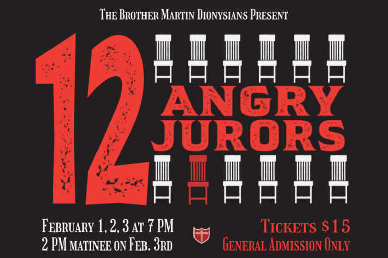 Mark Your Calendars for the Brother Martin Dionysians’ Production of 12 Angry Jurors!